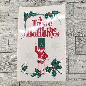 A Taste of the Holidays Cookbook Dot Gibson 1990 5th Printing‎ Recipes VERY GOOD